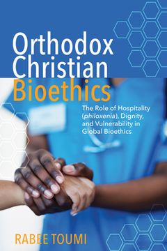 portada Orthodox Christian Bioethics