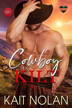 portada Cowboy in a Kilt (Kilted Hearts) (en Inglés)