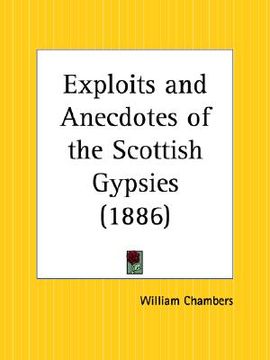 portada exploits and anecdotes of the scottish gypsies