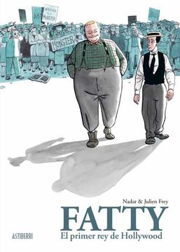 portada Fatty: El Primer rey de Hollywood (in Spanish)