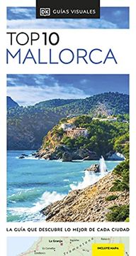 portada Guía top 10 Mallorca: La Guía que Descubre lo Mejor de Cada Ciudad (Guías Top10) (in Spanish)