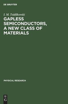 portada Gapless Semiconductors, a New Class of Materials (en Alemán)