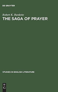 portada The Saga of Prayer (Studies in English Literature) (in English)