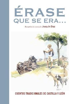 portada ERASE QUE SE ERA: CUENTOS TRADICIONALES DE CASTILLA Y LEON