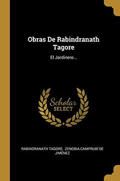 portada Obras de Rabindranath Tagore: El Jardinero.