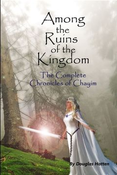 portada Among the Ruins of the Kingdom (en Inglés)