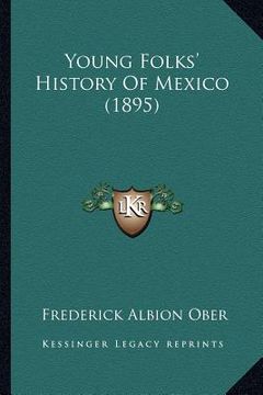 portada young folks' history of mexico (1895) (en Inglés)