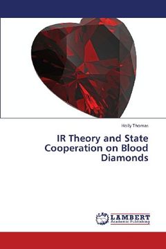 portada IR Theory and State Cooperation on Blood Diamonds