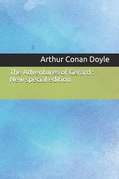 portada The Adventures of Gerard: New special edition (en Inglés)