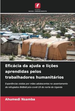 portada Eficácia da Ajuda e Lições Aprendidas Pelos Trabalhadores Humanitários (en Portugués)