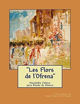portada Les Flors de L'ofrena - Pasodoble Fallero: Partituras Para Banda de Música