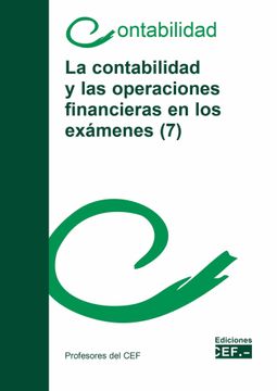 portada La Contabilidad y las Operaciones Financieras en los Exámenes (7) (in Spanish)