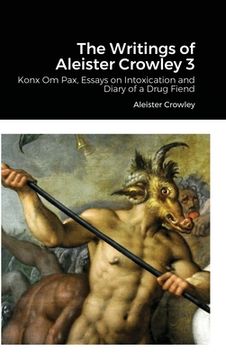 portada The Writings of Aleister Crowley 3 (en Inglés)