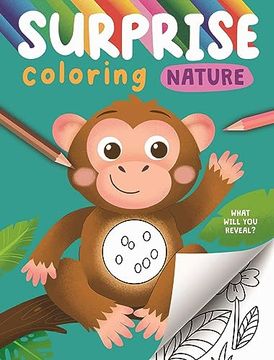 portada Surprise Coloring Nature: Interactive Coloring Book That Reveals Hidden Images 