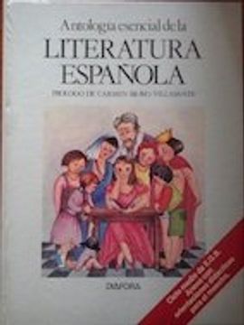 portada ANTOLOGIA ESENCIAL DE LA LITERATURA ESPAÑOLA (in Spanish)
