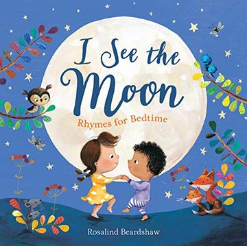 portada I see the Moon: Rhymes for Bedtime 