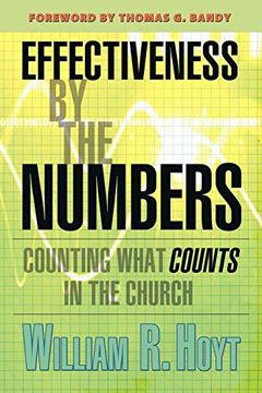 portada Effectiveness by the Numbers: Counting What Counts in the Church (en Inglés)
