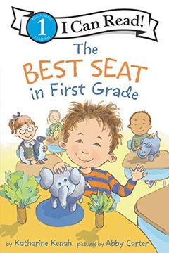 portada The Best Seat in First Grade (i can Read Level 1) (en Inglés)