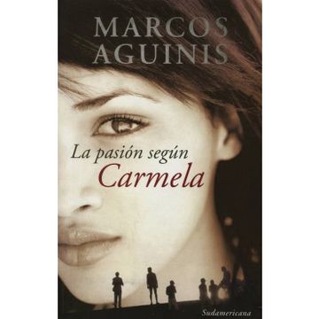 portada La pasión según Carmela (in Spanish)