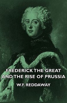 portada frederick the great and the rise of prussia (en Inglés)