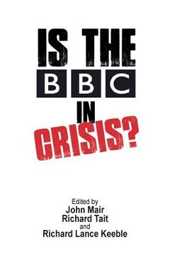 portada Is the BBC in Crisis? (en Inglés)