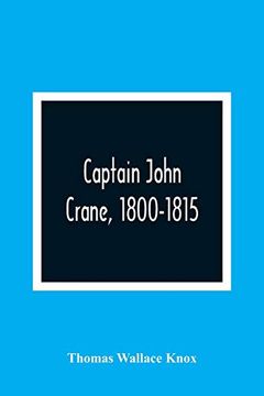 portada Captain John Crane, 1800-1815 (en Inglés)