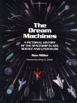 portada The Dream Machines-Pictorial History of the Spaceship in art Science and Literat (in English)
