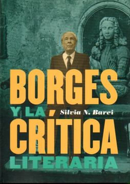 portada Borges Y La Crítica Literaria. 1ª Edición