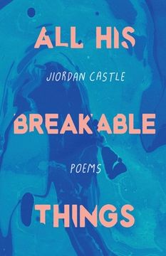 portada All his Breakable Things 