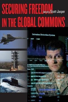 portada Securing Freedom in the Global Commons (en Inglés)