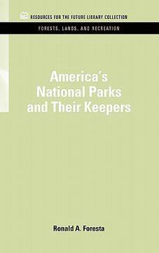 portada america's national parks and their keepers (in English)