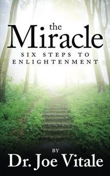 portada The Miracle: Six Steps to Enlightenment