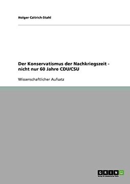 portada Der Konservatismus der Nachkriegszeit - nicht nur 60 Jahre CDU/CSU (German Edition)