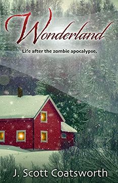portada Wonderland: Life After the Zombie Apocalypse