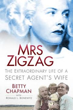 portada mrs zigzag: the extraordinary life of a secret agent's wife (en Inglés)