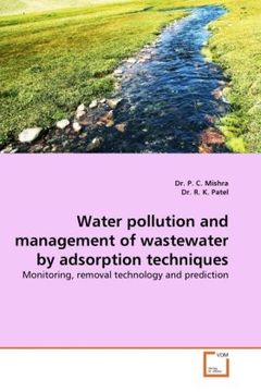 portada Water pollution and management of wastewater by adsorption techniques: Monitoring, removal technology and prediction