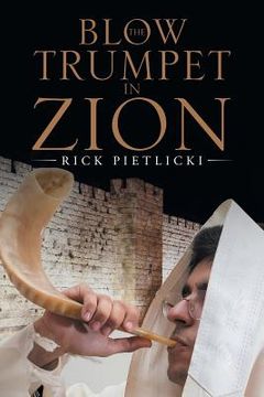 portada Blow the Trumpet in Zion (en Inglés)