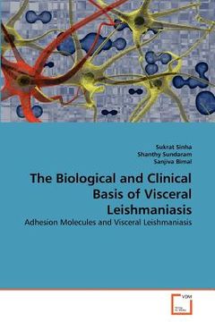 portada the biological and clinical basis of visceral leishmaniasis (en Inglés)