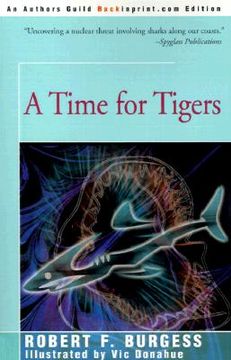 portada a time for tigers (en Inglés)