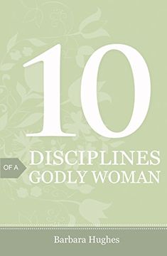 portada 10 Disciplines of a Godly Woman (Pack of 25) (en Inglés)