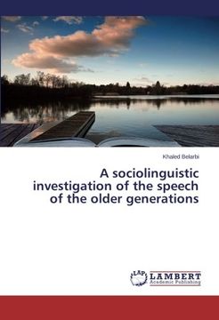 portada A Sociolinguistic Investigation of the Speech of the Older Generations