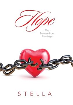 portada Hope: The Release From Bondage (en Inglés)