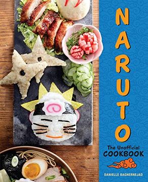 portada Naruto: The Unofficial Cookbook (en Inglés)
