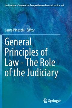 portada General Principles of Law - The Role of the Judiciary (en Inglés)