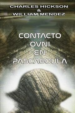 portada Contacto OVNI en Pascagoula