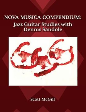 portada Nova Musica Compendium: Jazz Guitar Studies with Dennis Sandole (en Inglés)