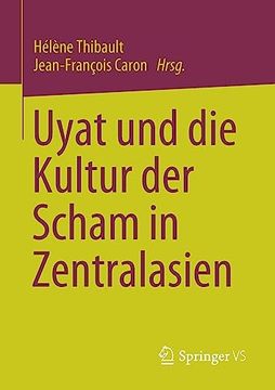 portada Uyat und die Kultur der Scham in Zentralasien (in German)