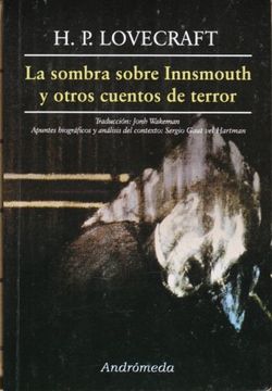La Sombra Sobre Innsmouth y Otros Cuentos de Terror