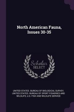 portada North American Fauna, Issues 30-35 (en Inglés)