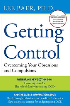portada Getting Control: Overcoming Your Obsessions and Compulsions (en Inglés)